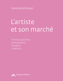Artiste et son marché (L')